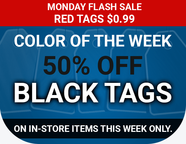 Color of the Week - 50% off Black Tags on in-store items this week only