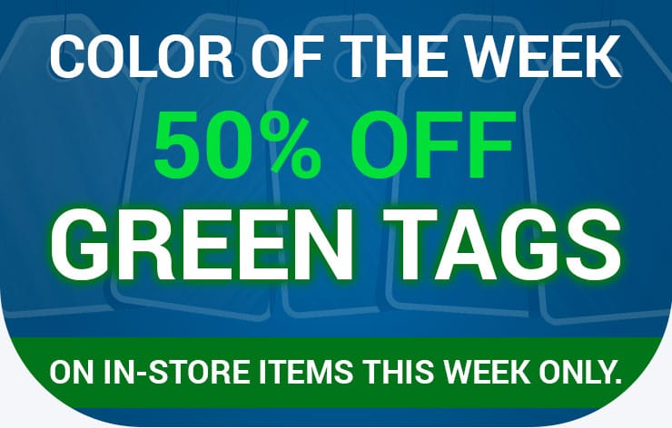 Color of the Week - 50% off Green Tags on in-store items this week only